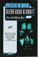 Philip K. Dick Clans of the Alphane Moon cover ALFAN KUUN KLAANIT